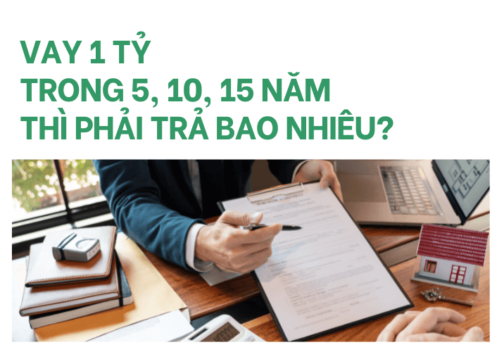 vay-ngan-hang-agribank-1-ty-lai-suat-bao-nhieu-thang-trong-51015-nam-2